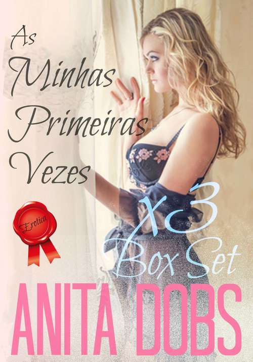 Book cover of As Minhas Primeiras Vezes x3 (Box Set)