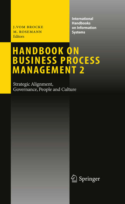 Book cover of Handbook on Business Process Management 2: Strategic Alignment, Governance, People and Culture