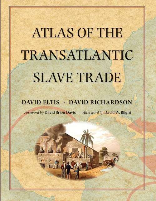 Book cover of Atlas of the Transatlantic Slave Trade