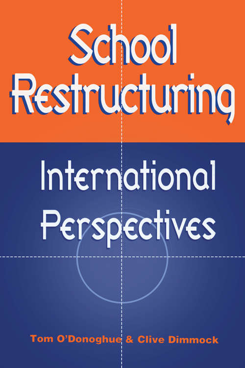 Book cover of School Restructuring: International Perspectives