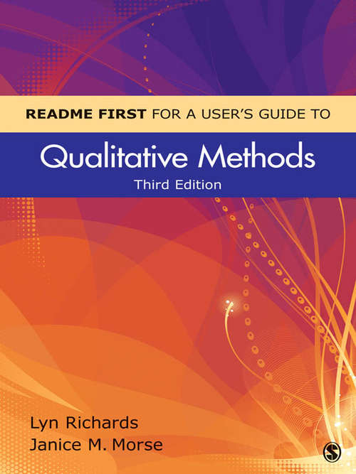 Book cover of README FIRST for a User's Guide to Qualitative Methods (Third Edition)