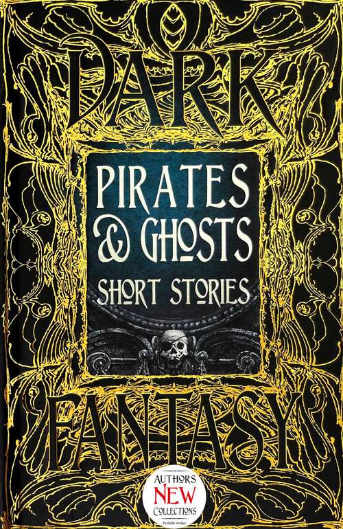 Book cover of Pirates & Ghosts Short Stories (Gothic Fantasy)