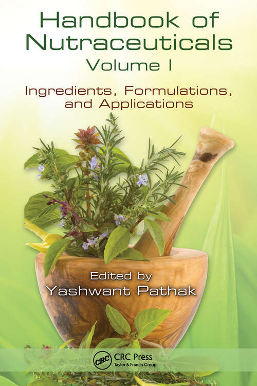 Book cover of Handbook of Nutraceuticals Volume I: Ingredients, Formulations, and Applications