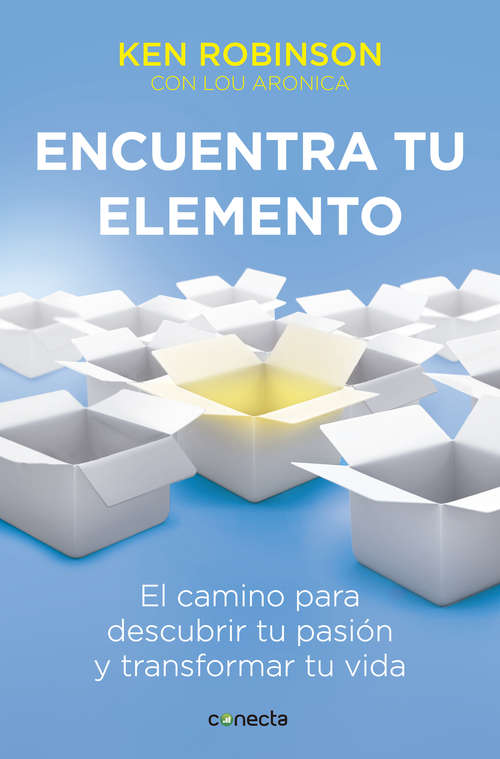 Book cover of Encuentra tu elemento: El camino para descubrir tu pasión y transformar tu vida