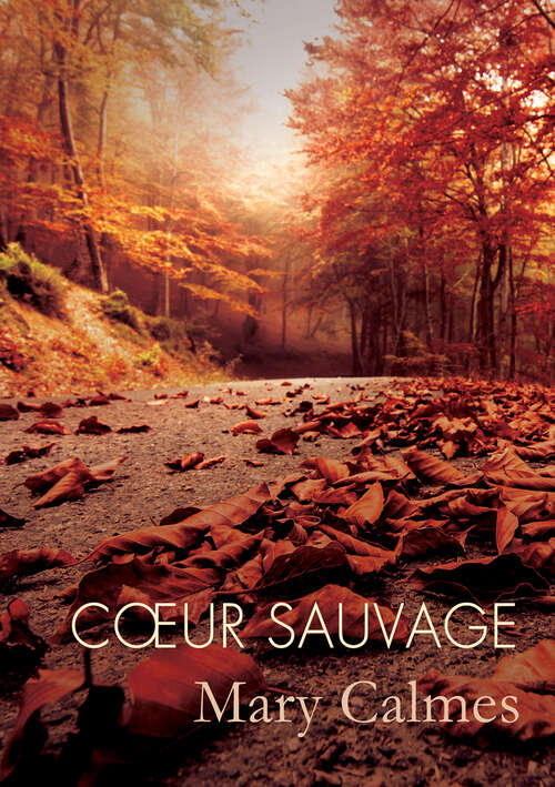 Book cover of Cœur sauvage (Le\clan Des Panthères Ser. #1)