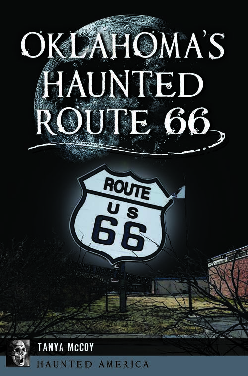 Book cover of Oklahoma's Haunted Route 66 (Haunted America)