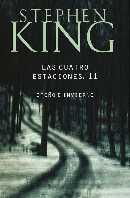 Book cover of Las cuatro estaciones II: Otoño e invierno