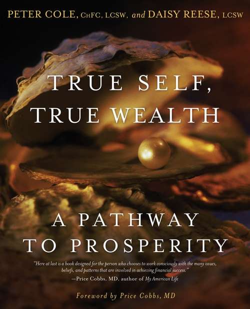 Book cover of True Self, True Wealth