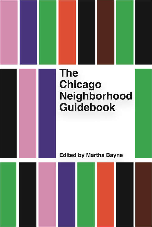 Book cover of The Chicago Neighborhood Guidebook (Belt Neighborhood Guidebooks)