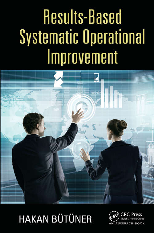 Book cover of Results-Based Systematic Operational Improvement