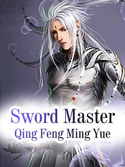 Book cover of Sword Master: Volume 1 (Volume 1 #1)
