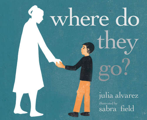 Book cover of Where Do They Go?