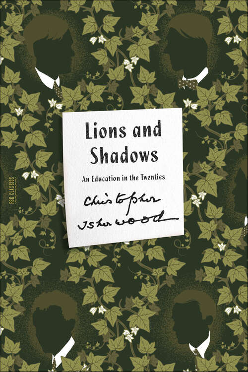 Book cover of Lions and Shadows: An Education in the Twenties (Fsg Classics Ser.)