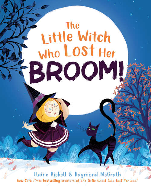 Book cover of The Little Witch Who Lost Her Broom!