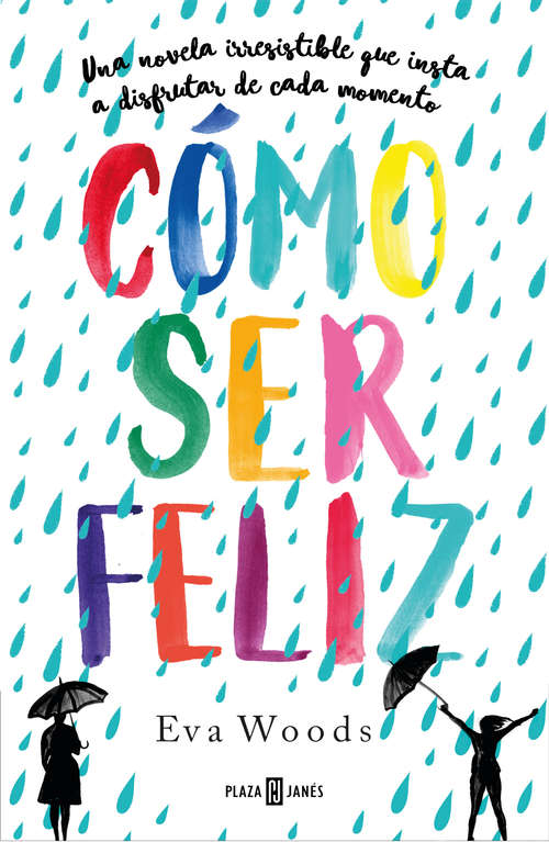 Book cover of Cómo ser feliz