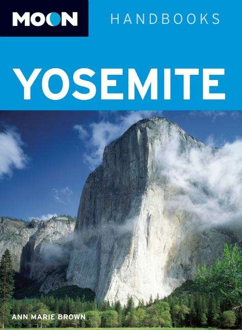 Book cover of Moon Yosemite: 2011