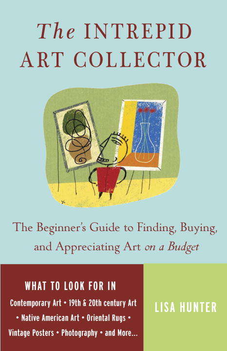 Book cover of The Intrepid Art Collector