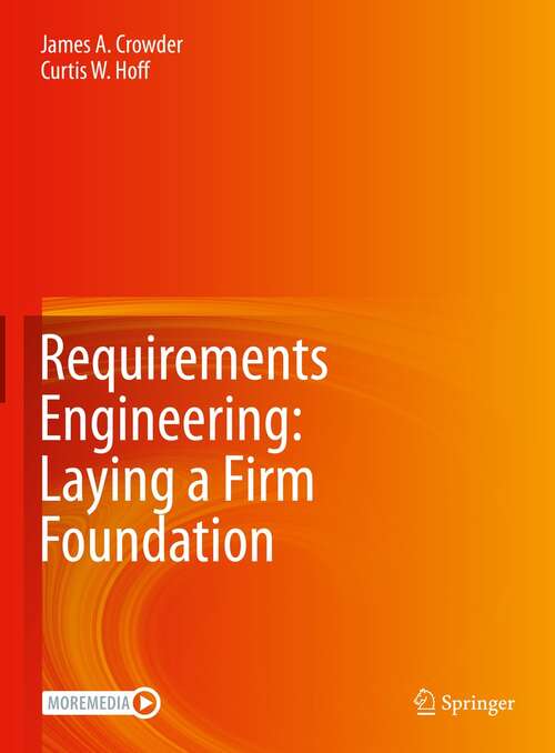 Book cover of Requirements Engineering: Laying a Firm Foundation (1st ed. 2022)