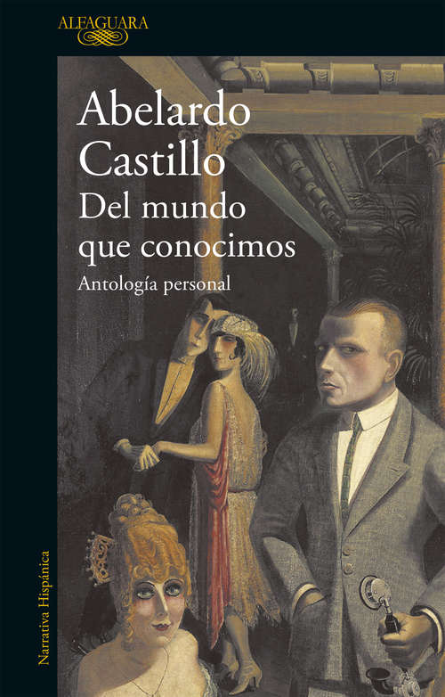Book cover of Del mundo que conocimos: Antología personal