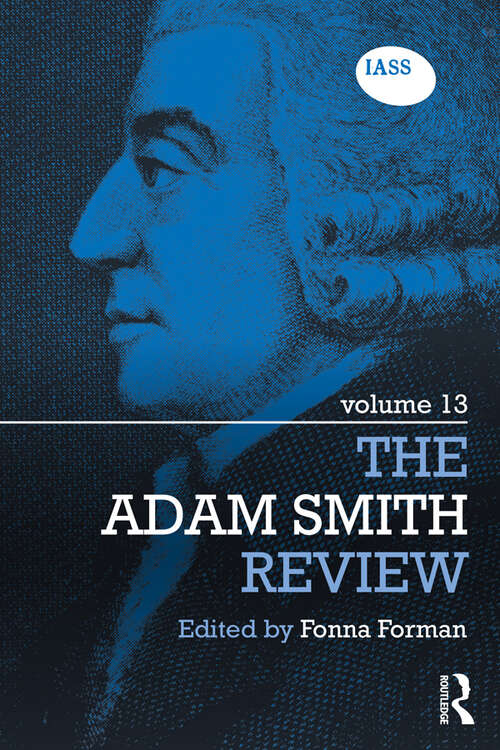 Book cover of The Adam Smith Review: Volume 13 (The Adam Smith Review #13)