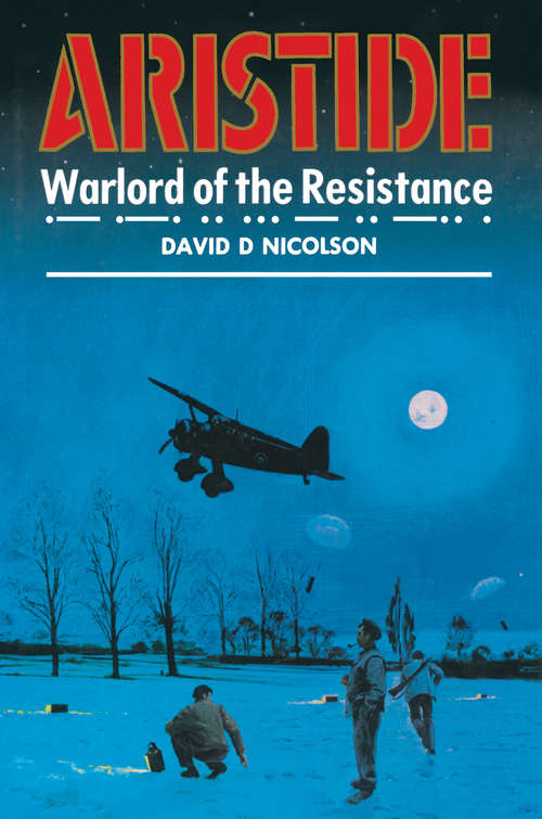 Book cover of Aristide: Warlord of the Resistance