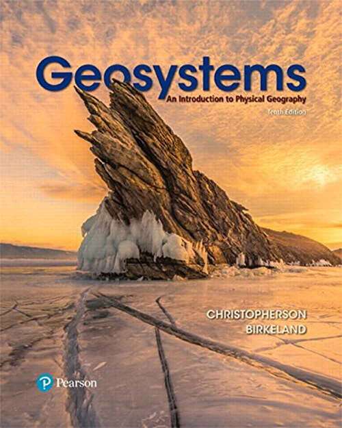Book cover of Geosystems: An Introduction To Physical Geography (Tenth Edition)