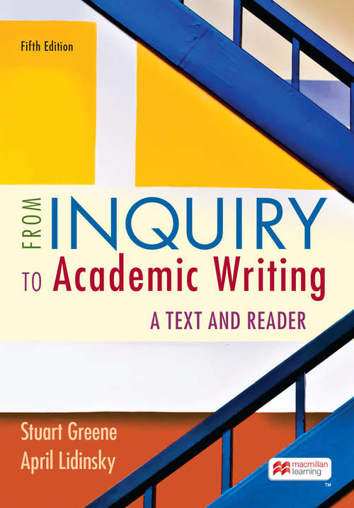 Book cover of From Inquiry to Academic Writing: A Text And Reader (5)