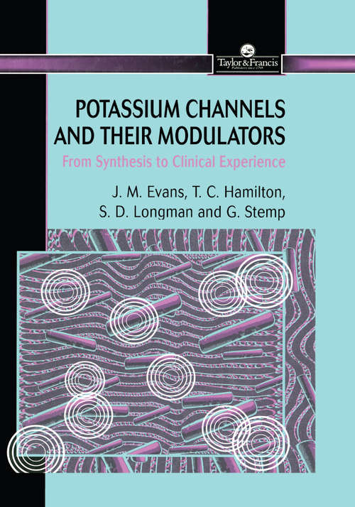 Book cover of Potassium Channels And Their Modulators: From Synthesis To Clinical Experience