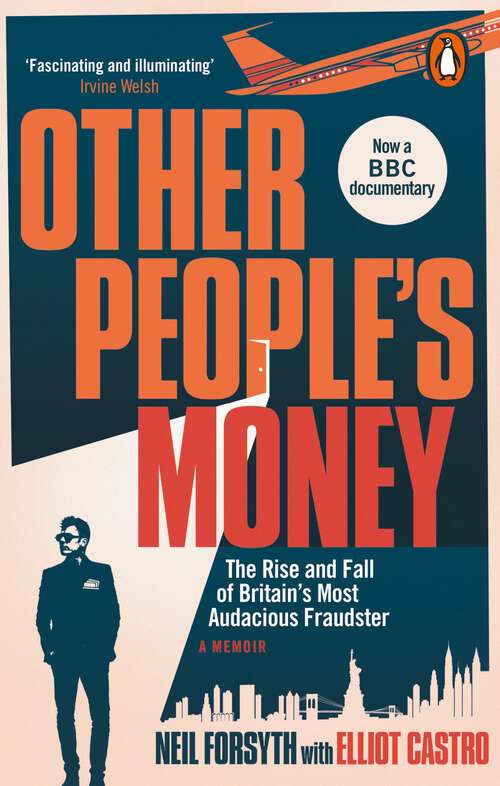 Book cover of Other People’s Money: The rise and fall of Britain’s most audacious fraudster