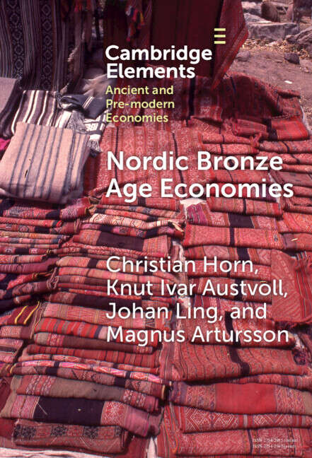 Book cover of Nordic Bronze Age Economies (Elements in Ancient and Pre-modern Economies)