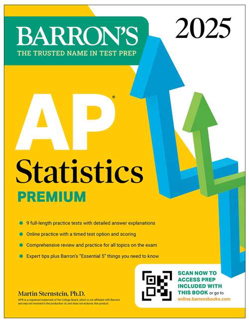 Book cover of AP Statistics Premium, 2025: Prep Book With 9 Practice Tests + Comprehensive Review + Online Practice (Barron's AP Prep)