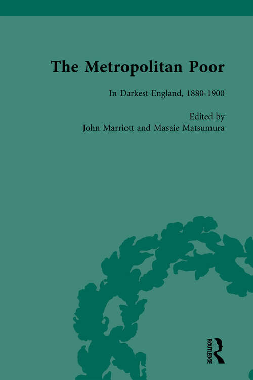 Book cover of The Metropolitan Poor Vol 6: Semifactual Accounts, 1795–1910