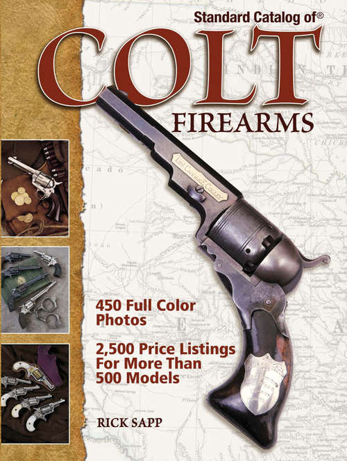 Book cover of Standard Catalog of Colt Firearms