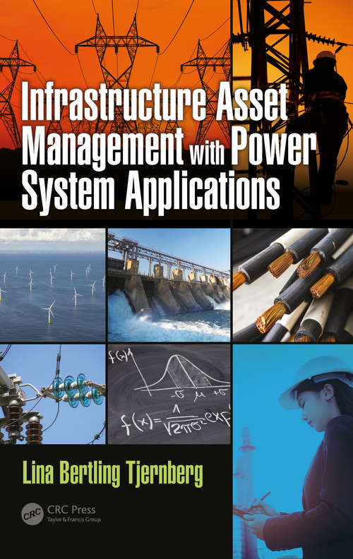 Book cover of Infrastructure Asset Management with Power System Applications
