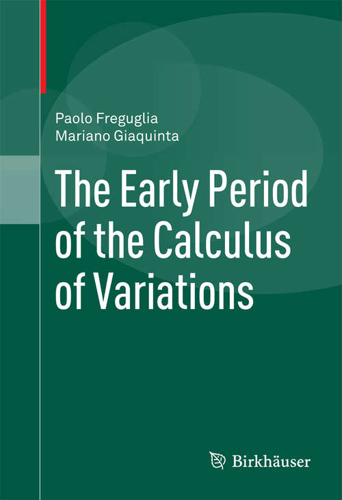 Book cover of The Early Period of the Calculus of Variations