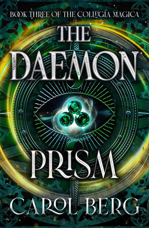 Book cover of The Daemon Prism (The Collegia Magica)