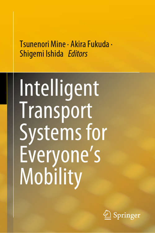 Book cover of Intelligent Transport Systems for Everyone’s Mobility (1st ed. 2019)