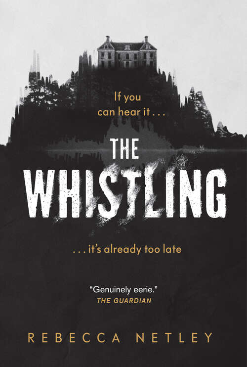 Book cover of The Whistling: A Novel