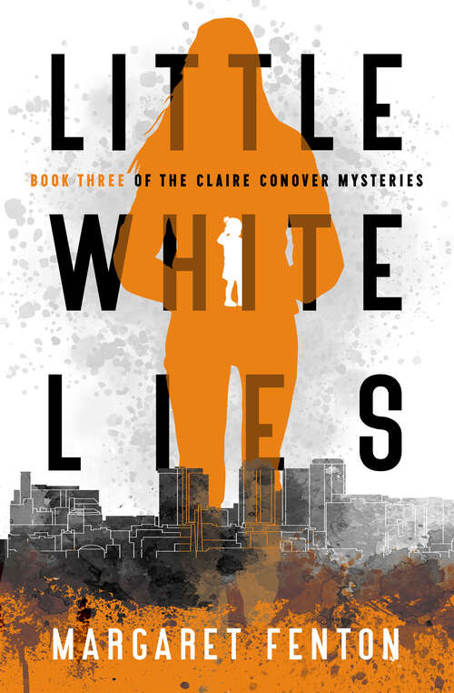 Book cover of Little White Lies (Claire Conover Mysteries)