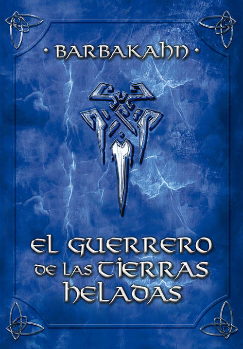 Book cover of El guerrero de las tierras heladas