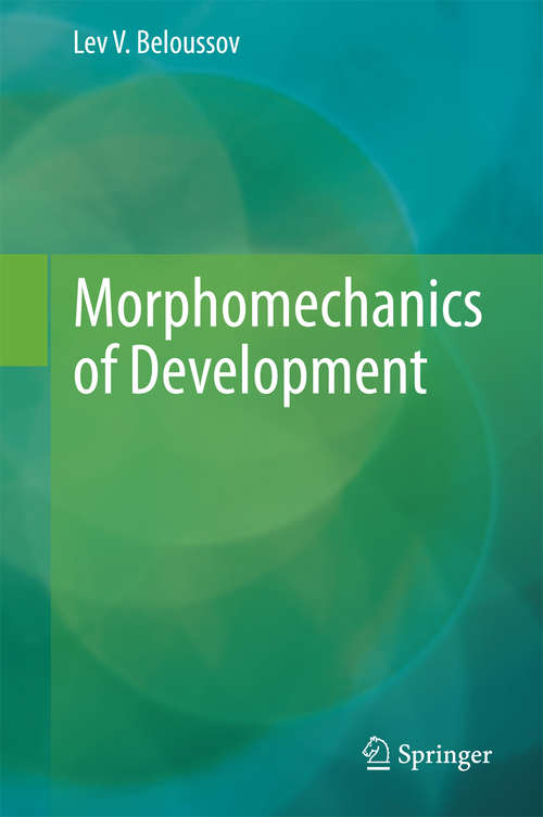 Book cover of Morphomechanics of Development