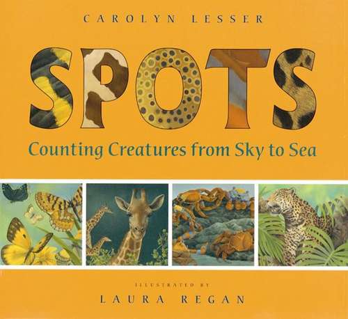 Book cover of Spots: Counting Creatures from Sky to Sea