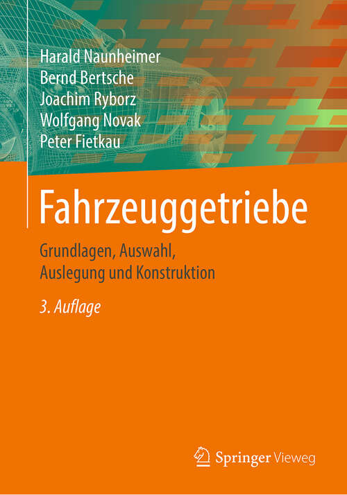 Book cover of Fahrzeuggetriebe: Grundlagen, Auswahl, Auslegung und Konstruktion (3. Aufl. 2019) (Vdi-buch Ser.)