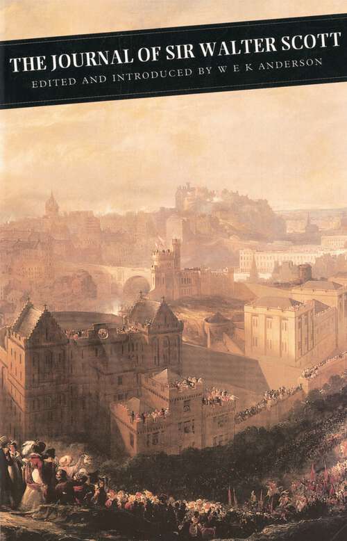 Book cover of The Journal of Sir Walter Scott (Canongate Classics #87)