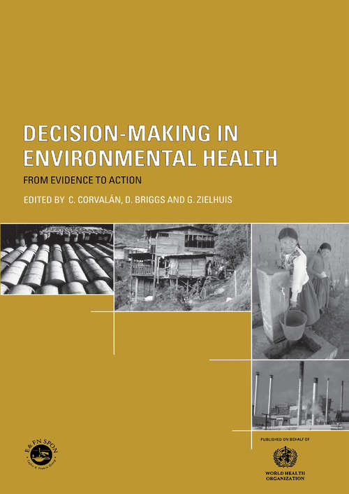 Book cover of Decision-Making in Environmental Health: From Evidence to Action
