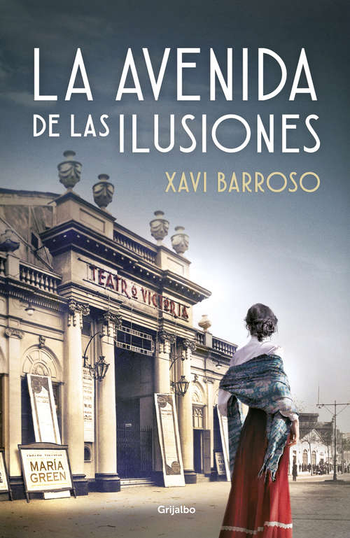 Book cover of La avenida de las ilusiones