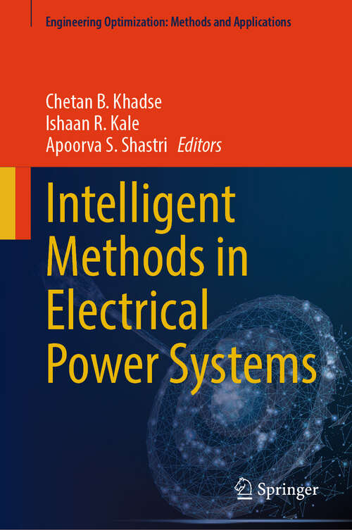 Book cover of Intelligent Methods in Electrical Power Systems (Engineering Optimization: Methods and Applications)