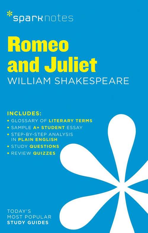 Book cover of Romeo And Juliet (Sparknotes Literature Guide)