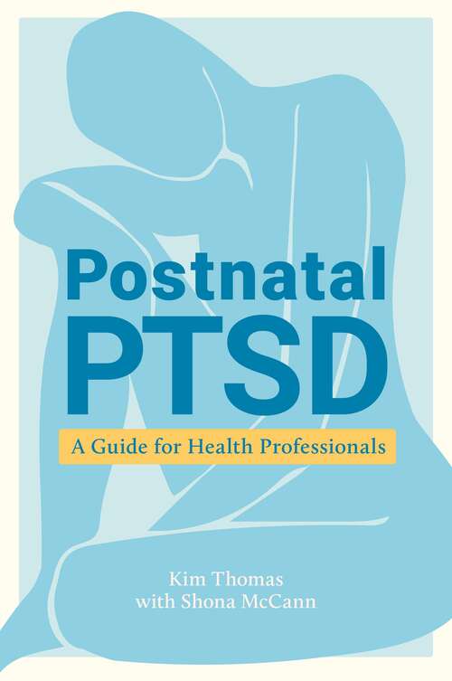 Book cover of Postnatal PTSD: A Guide for Health Professionals
