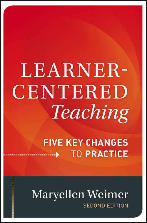 Book cover of Learner-Centered Teaching (Second Edition)